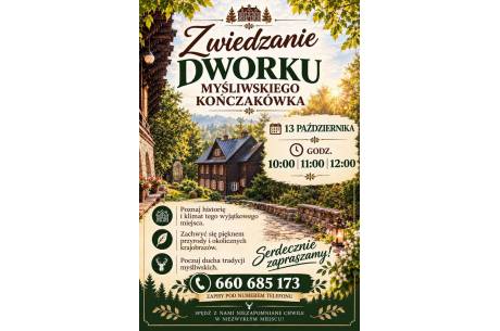 Zwiedzanie Dworku Myśliwskiego "Konczakówka"